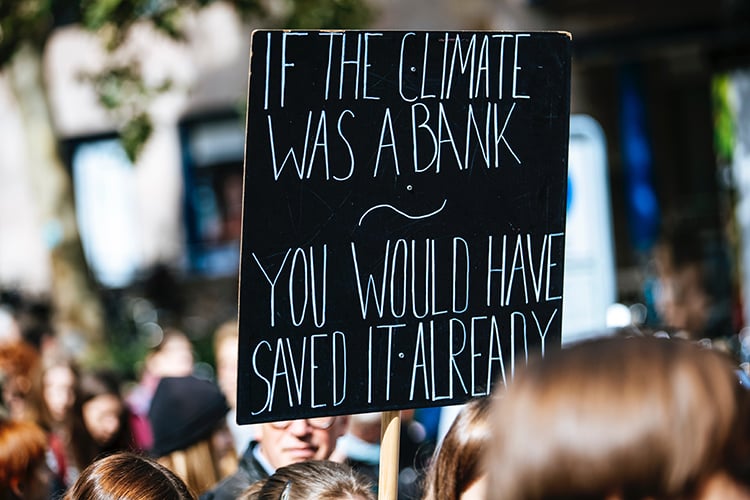 Sign with text if the climate was a bank you would have saved it already